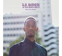 J.P. Bimeni The B - Give Me Hope - Vinyl Record - K3z