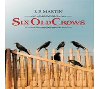 J. P. Martin Six Old Crows Hardcover Book J. P. Martin Multicolor