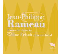 J.-P. Rameau - Pieces De Clavecin