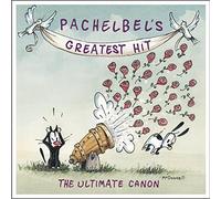 J. PACHELBEL - Pachelbel's Greatest Hit - The Ultimate Canon - New CD - V1111z