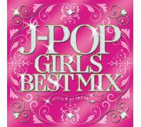 J-POP GIRLS BEST MIX MIXED BY DJ SKEAR