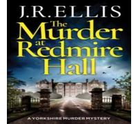 J. R. Ellis Murder at Redmire Hall Paperback Book J. R. Ellis Multicolor