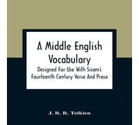 J. R. R. Tolkien A Middle English Vocabulary. Designed For Use With Sisam'S J. R. R. Tolkien Multicolor