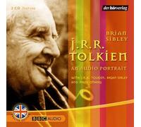 J. R. R. Tolkien - An Audio Portrait; Feature ; 2 Bde/Tle; Sprecher: Tolkien, J R /Sibley, Brian; Englisch; Audio-CD; Hörbücher; Gesamtlaufzeit ca. 110 Min