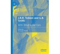 J.R.R. Tolkien and G.B. Smith : With Wind in our Ears