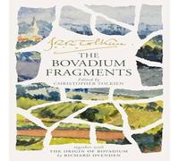 J. R. R. Tolkien BOVADIUM FRAGMENTS HB : Together with 'The Origin of Bovadium' by J. R. R. Tolkien Multicolor