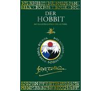 J.R.R. Tolkien Der Hobbit Luxusausgabe: Mit Illustrationen des Autor (Hardback)