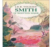 J. R. R. Tolkien Smith of Wootton Major Hardback Book J. R. R. Tolkien Multicolor