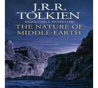 J. R. R. Tolkien The Nature of Middle-earth Paperback Book J. R. R. Tolkien Multicolor