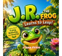 J. R the Frog Learns To Leap!