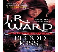 J. R. Ward Blood Kiss Paperback Book J. R. Ward Multicolor