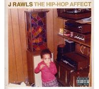 J Rawls - The Hip-Hop Affect