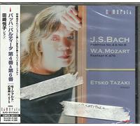 J.S.バッハ:パルティータ 第4番&第6番,W.A.モーツァルト:幻想曲 ハ短調 K.475