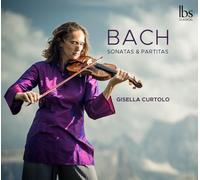 J. S. バッハ：無伴奏ヴァイオリンのためのソナタとパルティータ