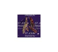 J.S. BACH/CONCERTO COPENHAGEN: ST. JOHN PASSION - CD