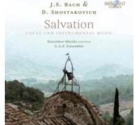 G.A.P. Ensemble/Dorothee Mields - J.S. Bach & D. Shostakovich: Salvation
