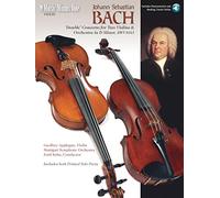 J.S. Bach - Double Concerto in D Minor, BWV1043. Violin Solo. Includes Audio Online