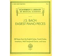 J.S. Bach: Easiest Piano Pieces.: Schirmer's Library of Musical Classics, Vol. 2141 (Schirmer's Library of Musical Classics, 2141)