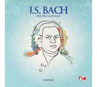 J.S. BACH - Electro Baroque