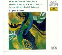 J.S. Bach: English Suite No.6, 4 Duets, Italian Concerto, Toccata