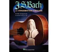 J.S. Bach for Fingerstyle Ukulele by Johann Sebastian Bach (English) Paperback B