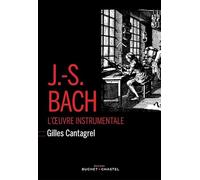 J-S Bach l'œuvre instrumentale: L'oeuvre instrumentale