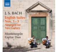 J.S. BACH/MONTENEGRIN GUITAR DUO: ENGLISH SUITES ARRANGED FOR TWO GUITARS N - CD