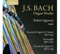 Robert Quinney - J.S. Bach: Organ Works