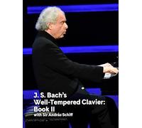 J. S. Bach’s Well-Tempered Clavier: Book II
