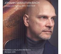 Markku Luolajan-Mikkola - J.S. Bach: Sonatas and Partitas, BWV 1001-1006 [CD]