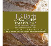 J.S. Bach: St. Matthew Passion / The Netherlands Bach Society, Museum Catharijneconvent