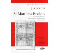 J.S. Bach: St. Matthew Passion, Vocal Score (New Novello Choral Edition) English/German, NOV072478