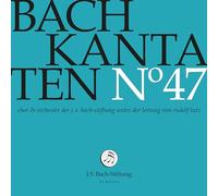 J.S.Bach-Stiftung - Bach Kantaten N°47