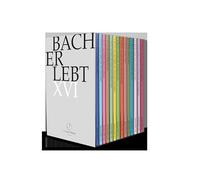 J.S.Bach-Stiftung - Bach Erlebt XVI