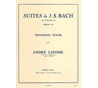 J.S. Bach: Suites for Cello (Arr. Lafosse for Tenor Trombone)