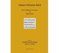 J. S. Bach The Goldberg Variations in Open Score