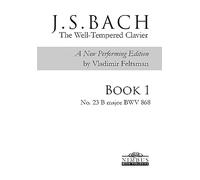 J.S. Bach: The Well-Tempered Clavier Book 1 - No. 23 B major, BWV 868