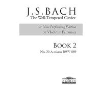 J.S. Bach: The Well-Tempered Clavier Book 2 - No. 20 A minor, BWV 889
