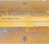 J.S. BACH/TRIO ECHNAUSTRIAON - Johann Sebastian Bach: Goldberg Variations (arr. for String Trio)