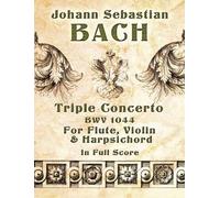 J.S. Bach Triple Concerto Bwv 1044 Flt