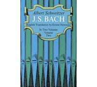 J.S. Bach Volume 2 (Dover Books on Music: Composers)
