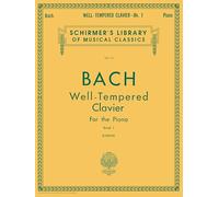 J.S Bach Well-Tempered Clavier For The Piano Book I Pf: Schirmer Library of Classics Volume 13 Piano Solo