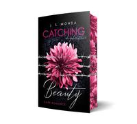 J. S. Wonda Catching Beauty: Du gehörst mir (Paperback)