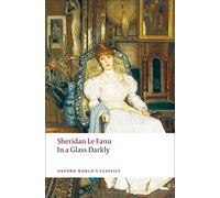 In a Glass Darkly (Oxford World's Classics)
