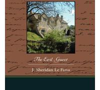 J. Sheridan Le Fanu The Evil Guest Paperback Book J. Sheridan Le Fanu Multicolor