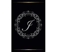 J: Silver and Gold Monogram Initial Letter J Notebook Journal with beautiful classy floral ornament vintage frame for Women, Girls and School Wide Rule - Journal Gift, 110 Pages, 6x9, Soft Cover