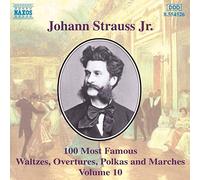 J Strauss: 100 Most Famous Works, Vol.10