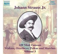 J Strauss: 100 Most Famous Works, Vol.3