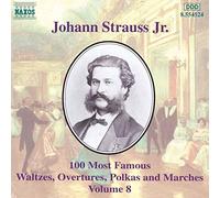 J Strauss: 100 Most Famous Works, Vol.8