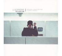 J. Supreme - Your love (encore; 2000, feat. Cheryl Lynn) / Vinyl Maxi Single [Vinyl 12'']